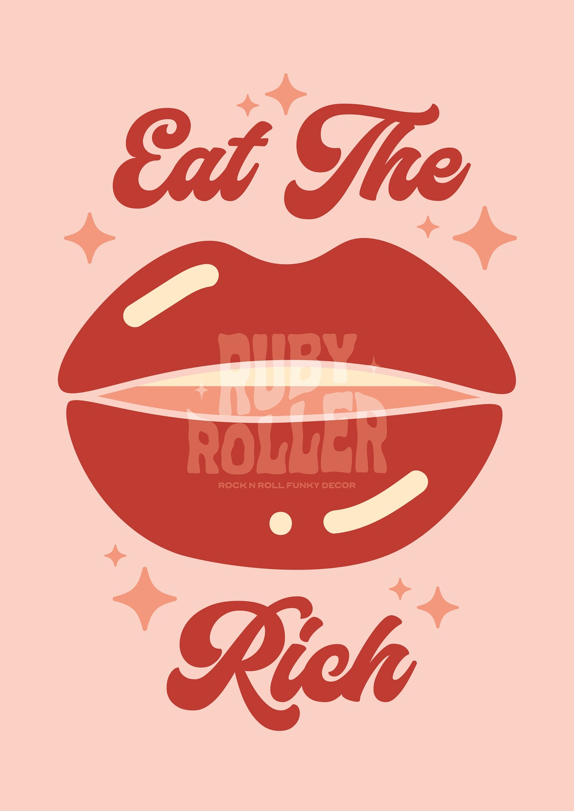 Ruby Roller Homeware Eat the Rich Art Print in A4