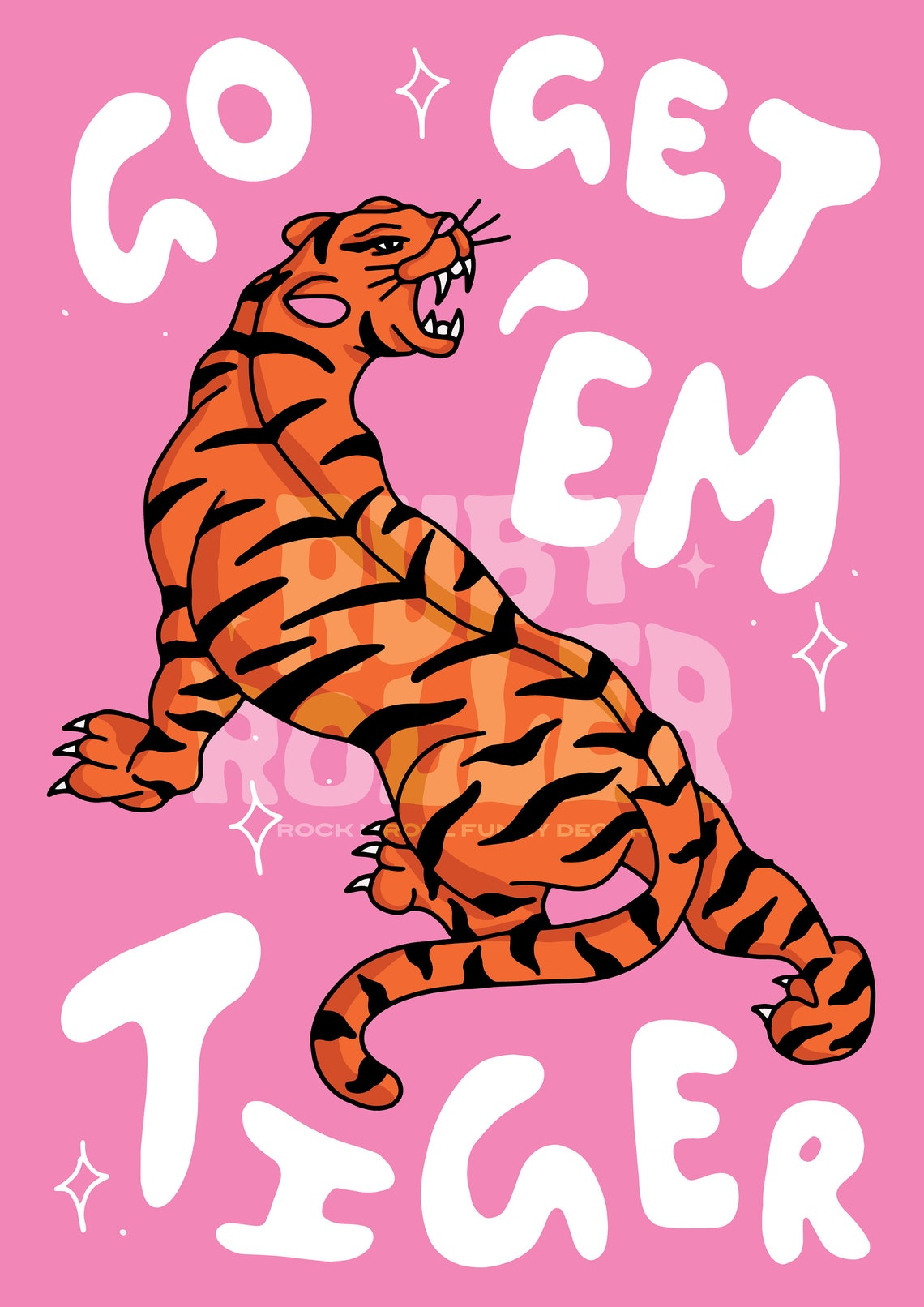 Ruby Roller Go Get 'Em Tiger Art Print in A4