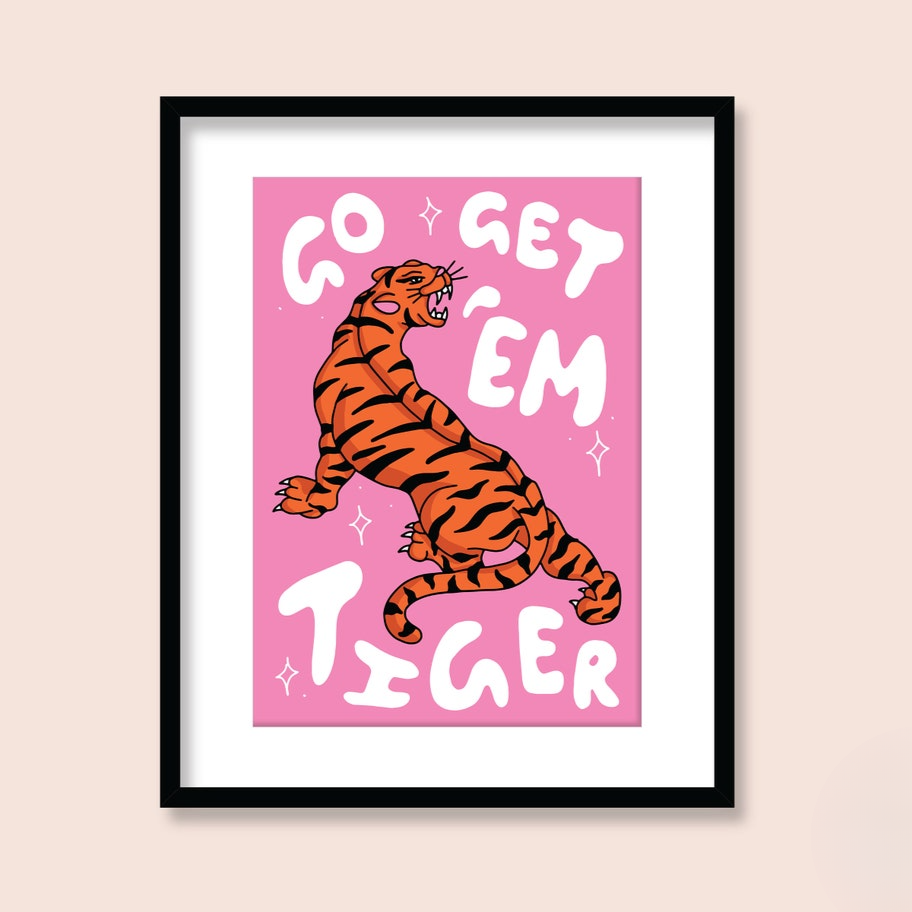 Ruby Roller x Nimki I Go Get 'Em Tiger Art Print in A4