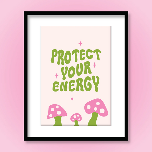 Ruby Roller Protect Your Energy Art Print in A4